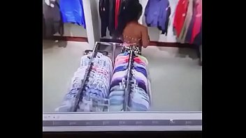 Flagra de boquete na loja de roupa