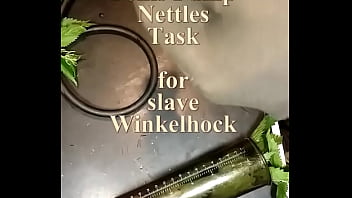 Penis pump nettles task for slave Winkelhock