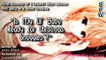 【Spicy SFW ASMR Audio Roleplay】 "Is Mommy's Lil Sweetheart Ready' for Christmas Kisses & Snuggles~?" 【F4A】